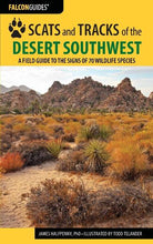 Load image into Gallery viewer, Scats and Tracks of the Desert Southwest