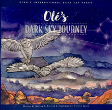 Load image into Gallery viewer, Olé's Dark Sky Journey