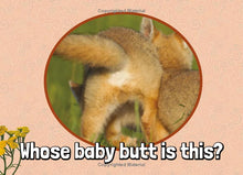 Load image into Gallery viewer, Whose Baby Butt?