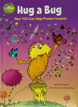 Load image into Gallery viewer, Hug A Bug: How YOU Can Help Protect Insects