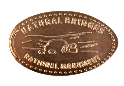 Natural Bridges National Monument Pressed Penny