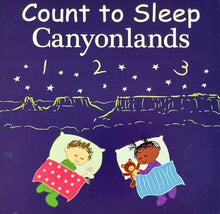 Load image into Gallery viewer, Count To Sleep Canyonlands Board Book