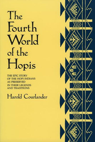 Fourth World of the Hopis