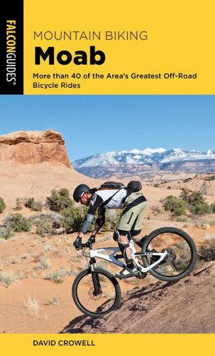 Mountain Biking Moab Pocket Guide 4th Edition
