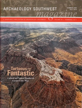 Archaeology Southwest Magazine - Greater Cedar Mesa