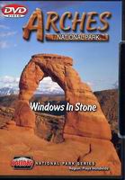 Arches National Park - Windows in Stone DVD