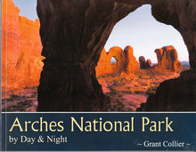 Load image into Gallery viewer, Arches National Park by Day &amp; Night