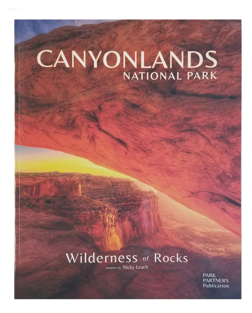 Canyonlands: Wilderness of Rocks