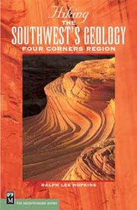 Hiking The Southwest's Geology - Four Corners Region