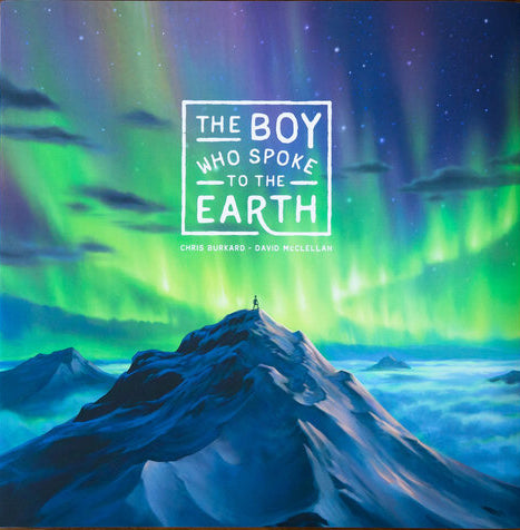 The Boy Who Spoke to the Earth