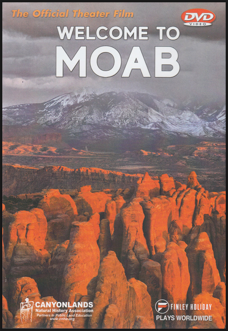 Welcome to Moab DVD – Canyonlands Natural History Association