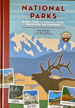 Load image into Gallery viewer, National Parks, A Kid&#39;s Guide