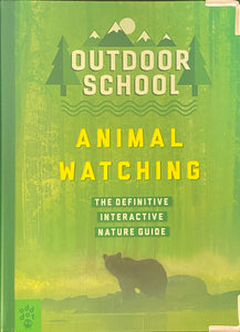 Outdoor School Animal Watching