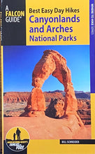 Load image into Gallery viewer, Best Easy Day Hikes - Canyonlands &amp; Arches